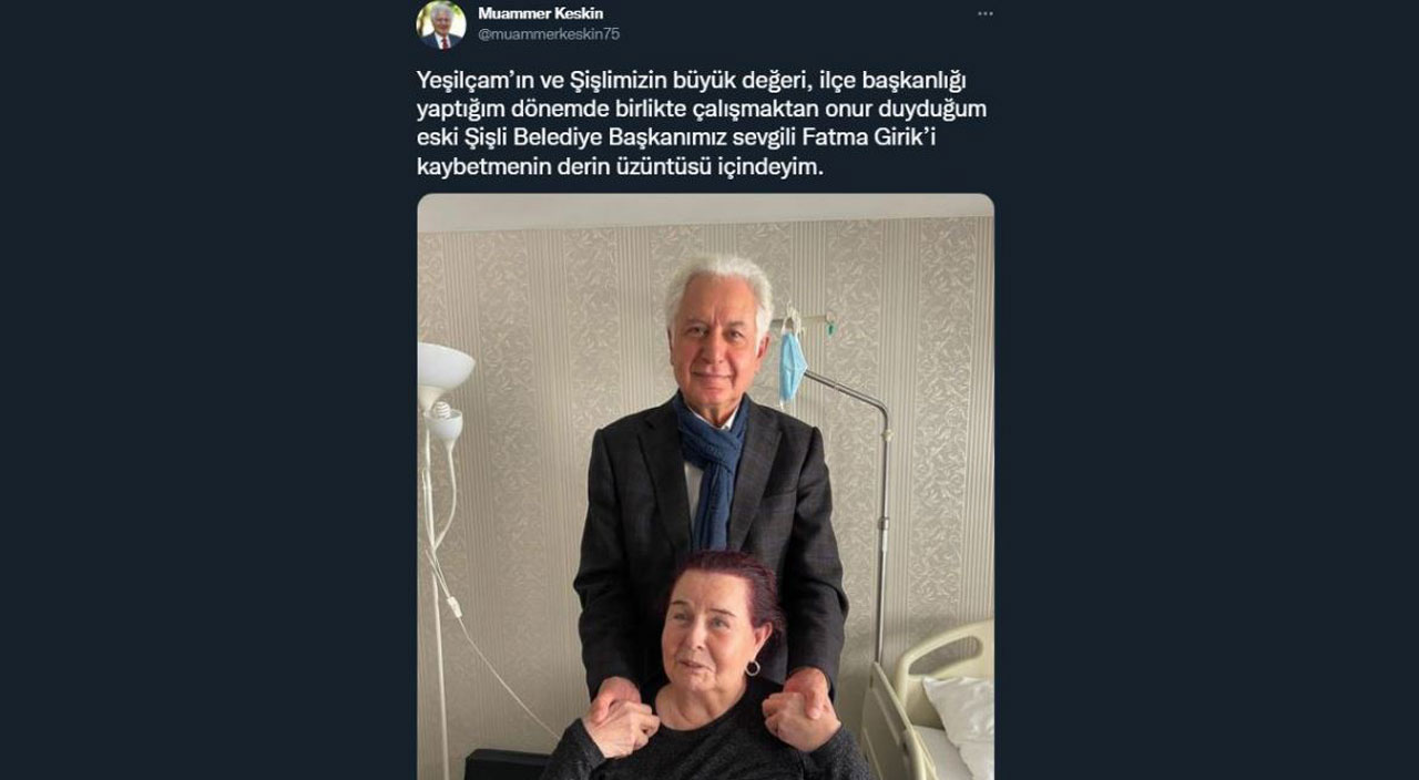 Fatma Girik hayatını kaybetti