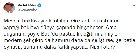 Gaziantepli baklavacılardan Vedat Milor'a cevap