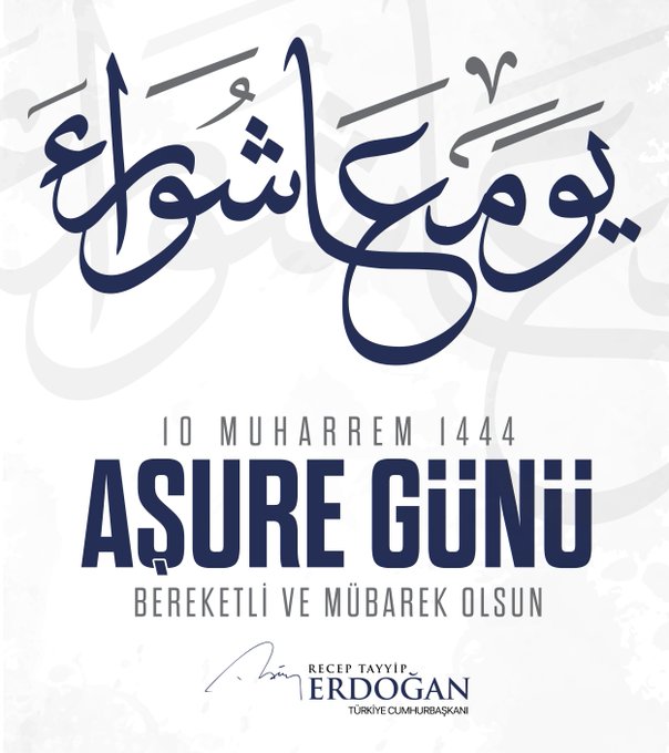 Cumhurbaşkanı Erdoğan'dan Aşure Günü mesajı