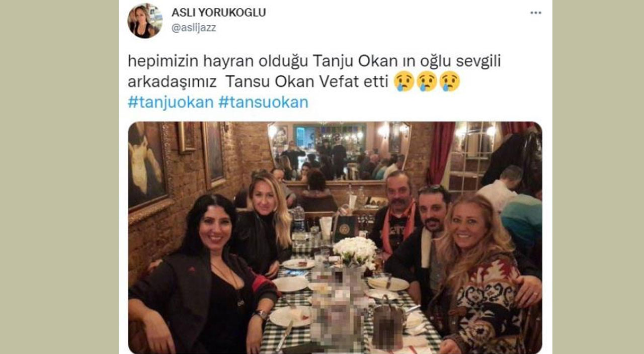 Tanju Okan'ın oğlu Tansu Okan hayatını kaybetti Tanju Okan'ın oğlu Tansu Okan hayatını kaybetti