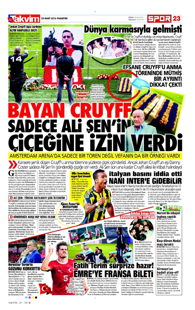 Bayan Cruyff sadece Ali Şen'in çiçeğine izin verdi