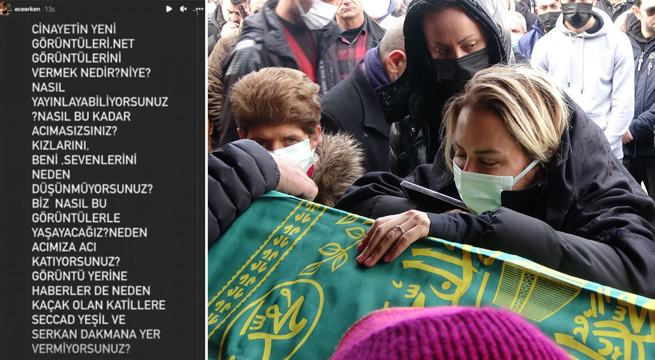 Ece Erken, eşi Şafak Mahmutyazıcıoğlu'nun cinayet görüntülerinin yayınlanmasına isyan etti