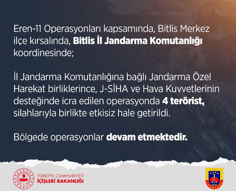 İçişleri Bakanlığı: 4 terörist etkisiz hale getirildi İçişleri Bakanlığı: 4 terörist etkisiz hale getirildi