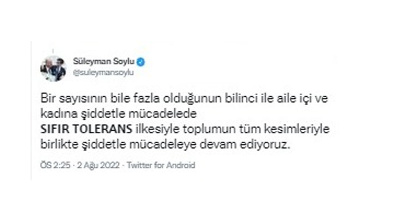 Bakan Soylu: Bir kadın cinayetine dahi tahammülümüz yok Bakan Soylu: Bir kadın cinayetine dahi tahammülümüz yok