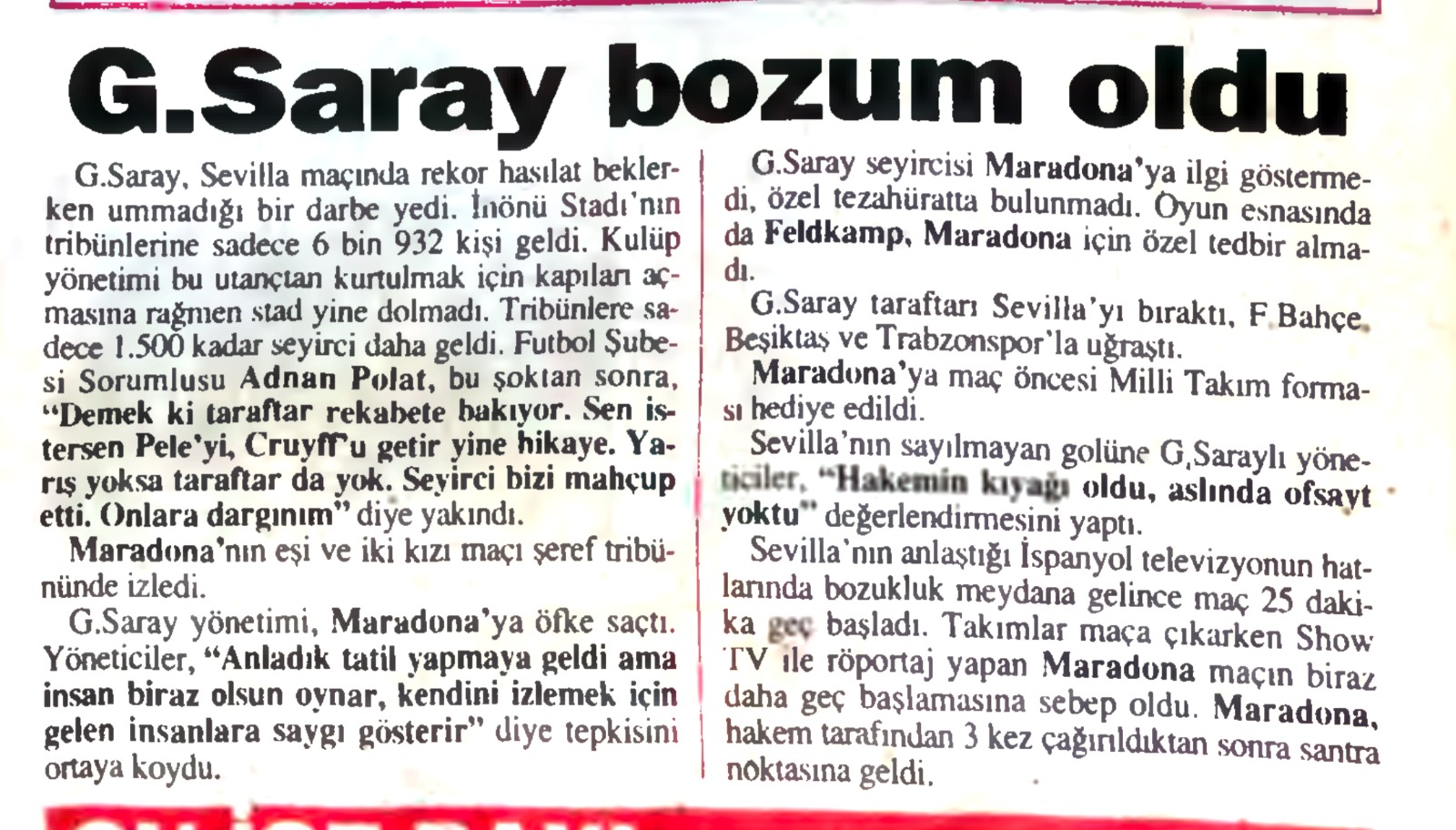 Kral öldü hatıraları kaldı! Maradona iki defa Galatasaray'ın kapısından dönmüş