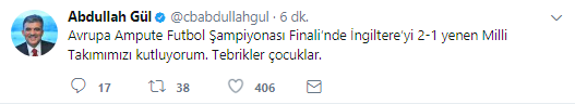 Abdullah Gül, Ampute Millî Takımımızı tebrik etti