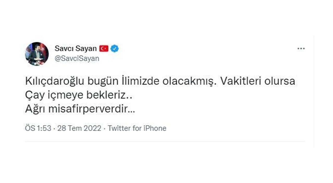 Ağrı Belediye Başkanı Sayan'dan Kılıçdaroğlu'na çay daveti Ağrı Belediye Başkanı Sayan'dan Kılıçdaroğlu'na çay daveti