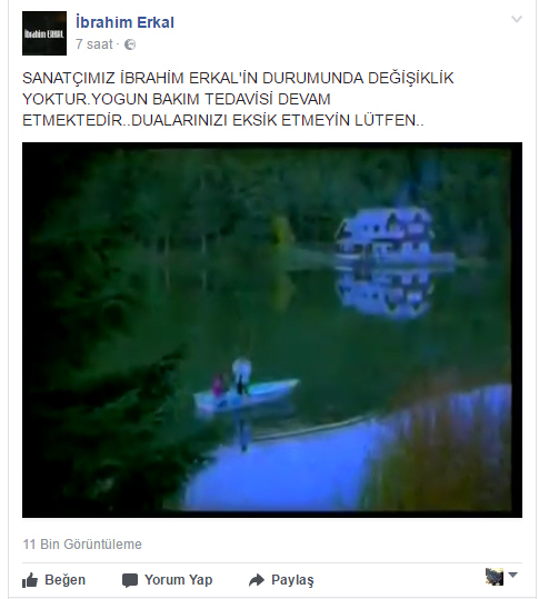 İbrahim Erkal'ın ailesi Facebook'tan açıkladı