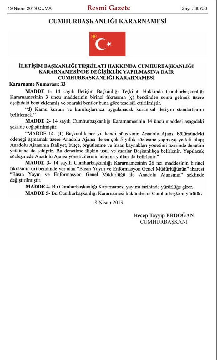 Devletin tüm birimlerinin iletişim standartlarını Cumhurbaşkanlığı İletişim Başkanlığı belirleyecek