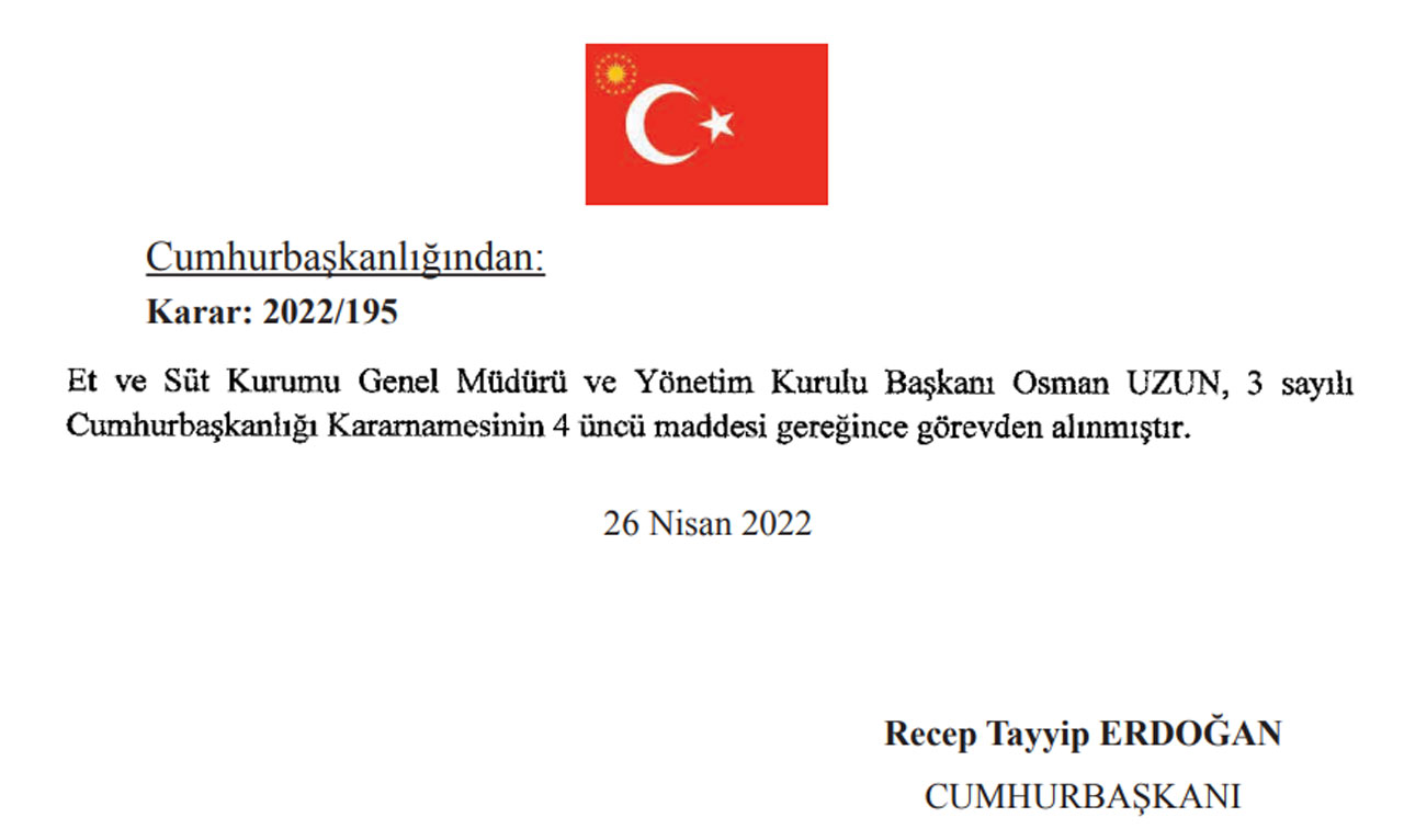 Et ve Süt Kurumu Genel Müdürü Osman Uzun görevden alındı