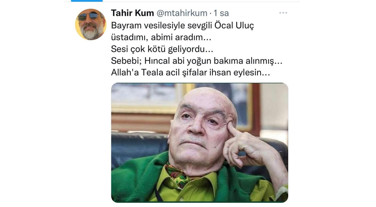 Gazeteci Hıncal Uluç yoğun bakıma kaldırıldı