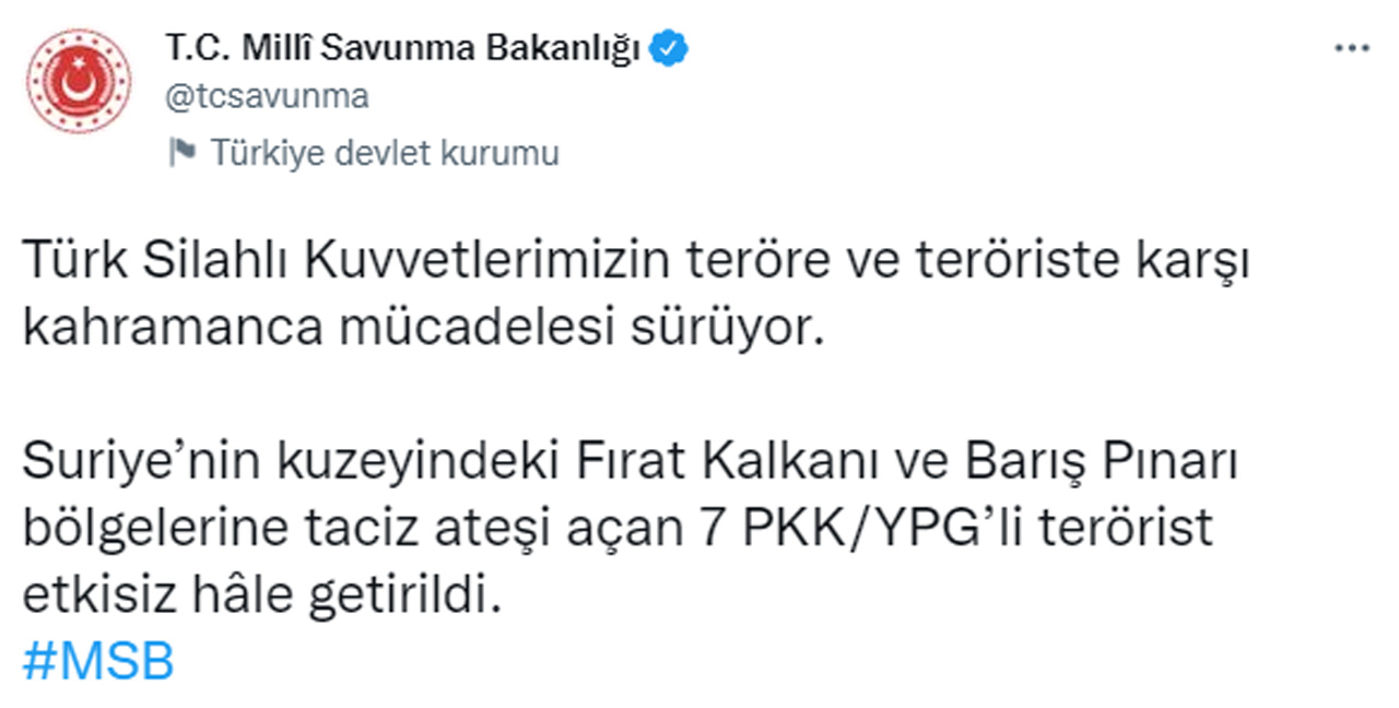 MSB duyurdu: Taciz ateşi açan 7 terörist etkisiz hale getirildi