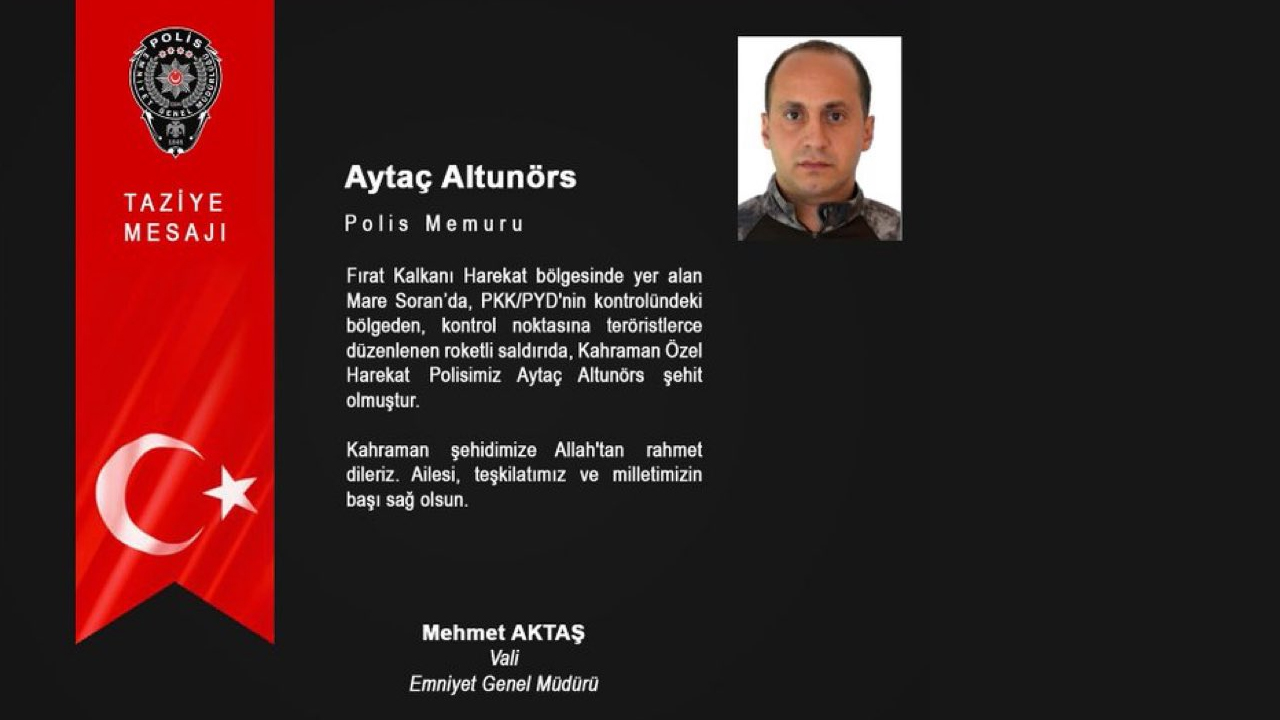 Fırat Kalkanı Harekat bölgesinden acı haber: 1 Özel Harekat polisimiz şehit oldu