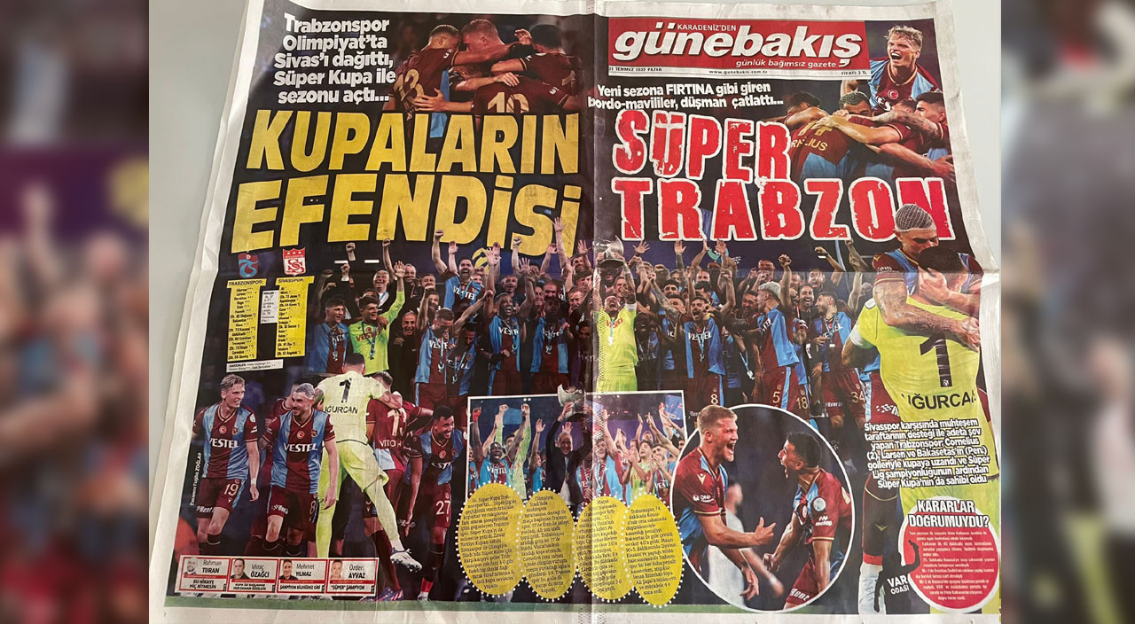 Trabzon yerel basınından Süper Kupa manşetleri... "Süper Adamlar Gururla Sunar"