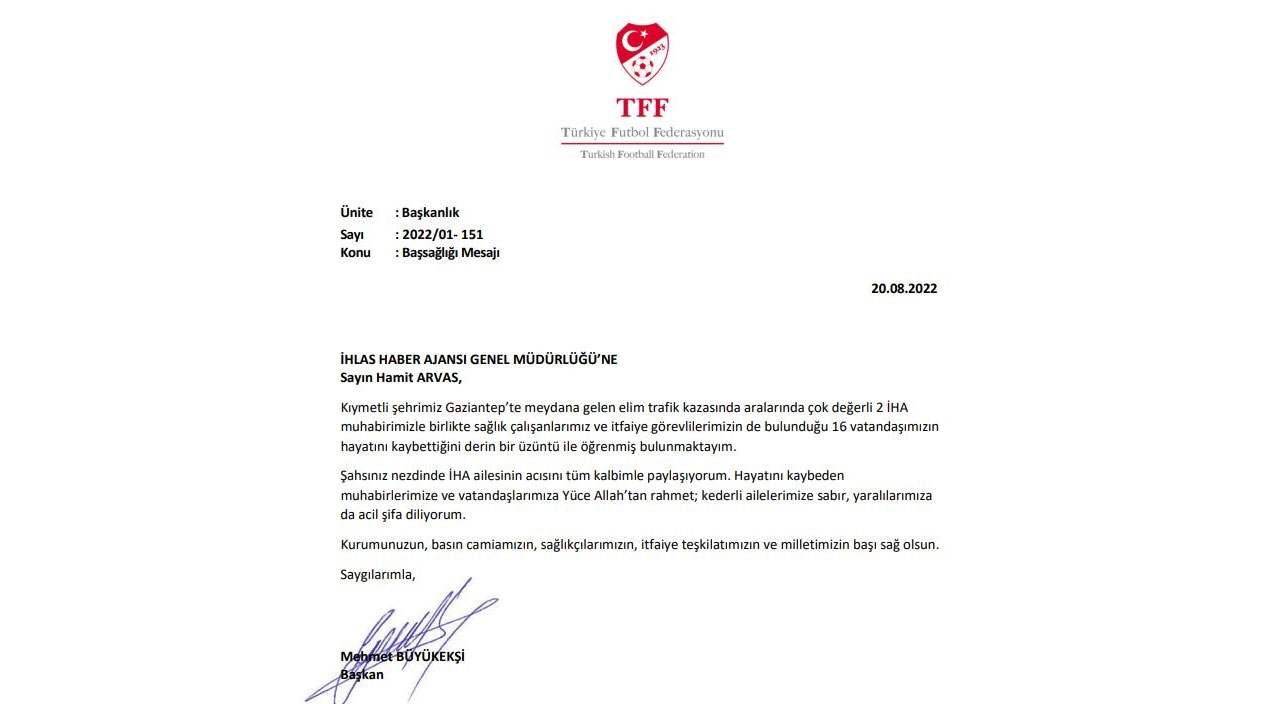 TFF Başkanı Mehmet Büyükekşi'den İHA muhabirleri için taziye mesajı