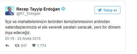 Erdoğan: 'Mahalleler terörden temizlenecek' Erdoğan: 'Mahalleler terörden temizlenecek'