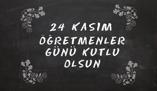 Öğretmenler Günü Ne Zaman 2019? | Öğretmenler günü en güzel resimli, yazılı mesajlar | Öğretmenlere nasıl hediyeler alınır?