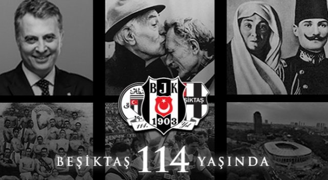 Beşiktaş 114 yaşında Beşiktaş 114 yaşında