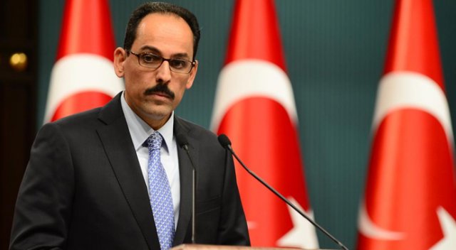 Kalın: Alman Büyükelçi Dışişleri'ne çağrıldı Kalın: Alman Büyükelçi Dışişleri'ne çağrıldı