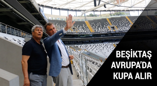 Beşiktaş Avrupa'da kupa alır Beşiktaş Avrupa'da kupa alır