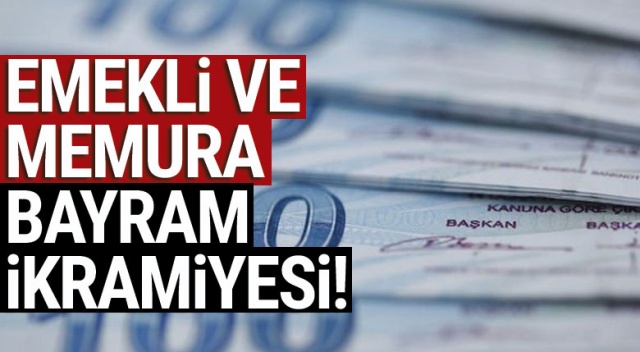 2018 Memur Emekli bayram İkramiye oranları | Memur ve Emekliye Bayram İkramiyesi Ne Zaman ve Ne Kadar Verilecek? 2018 Memur Emekli bayram İkramiye oranları | Memur ve Emekliye Bayram İkramiyesi Ne Zaman ve Ne Kadar Verilecek?