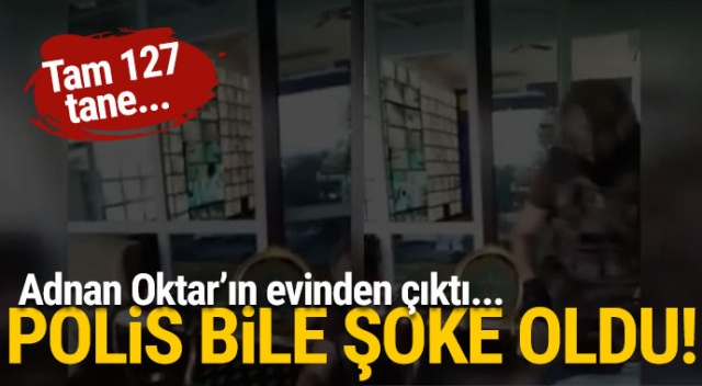 Oktar&#039;ın villasında polisler bile şoke oldu! Tam 127 tane çıktı...