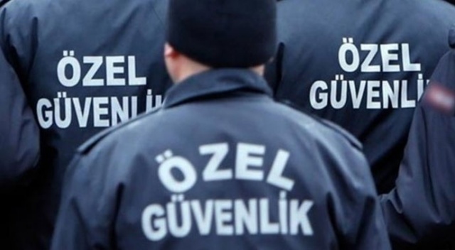 Özel güvenliklere gazilik ve yıpranma Özel güvenliklere gazilik ve yıpranma