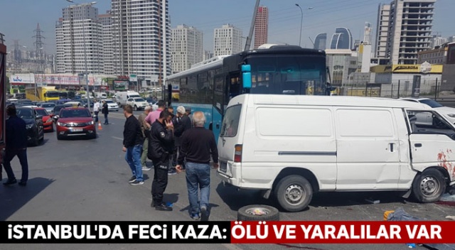 İstanbul'da feci kaza: Ölü ve yaralılar var İstanbul'da feci kaza: Ölü ve yaralılar var