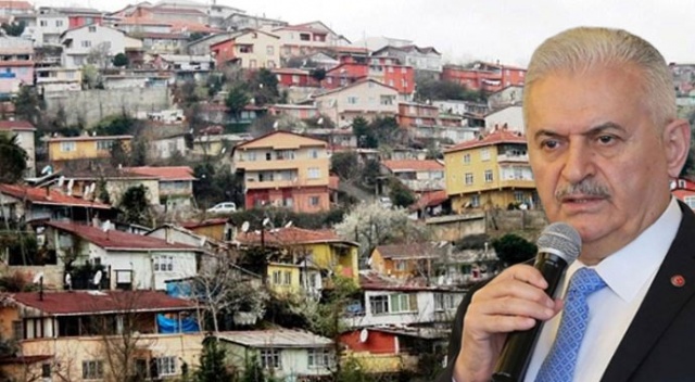 Binali Yıldırım'dan gecekondu sahiplerine müjde