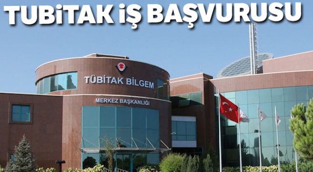 TÜBİTAK personel alımı yapacak! TUBİTAK İş Başvurusu TÜBİTAK personel alımı yapacak! TUBİTAK İş Başvurusu