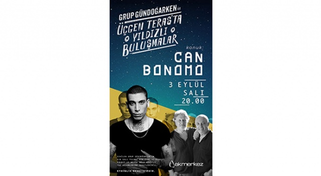Yıldızlı Buluşmalar'ın konuğu Can Bonomo Yıldızlı Buluşmalar'ın konuğu Can Bonomo