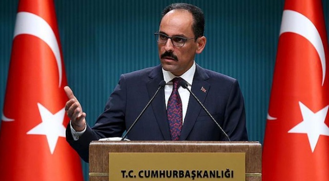 Cumhurbaşkanlığı Sözcüsü İbrahim Kalın’dan 4’lü zirve açıklaması