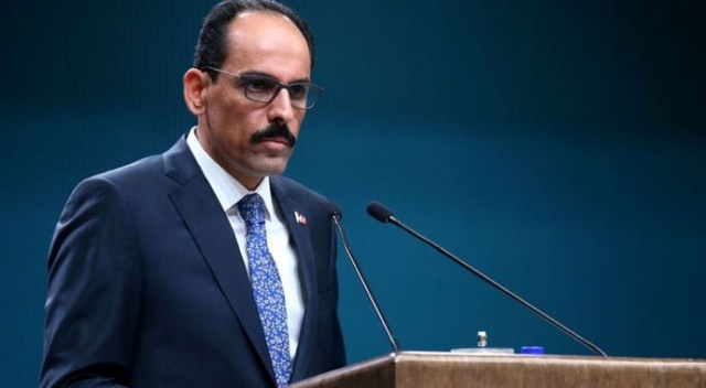 İbrahim Kalın: ABD heyetine Temsilciler Meclisinin kararına tepkilerimizi ilettik