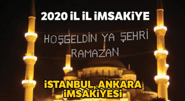 2020 İMSAKİYESİ | Ramazan ayı il il iftar ve imsak saatleri | İstanbul imsakiyesi | 2020 İftar/Sahur kaçta?? 2020 İMSAKİYESİ | Ramazan ayı il il iftar ve imsak saatleri | İstanbul imsakiyesi | 2020 İftar/Sahur kaçta??