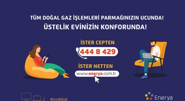 Enerya'dan müşterilerine online hizmet Enerya'dan müşterilerine online hizmet