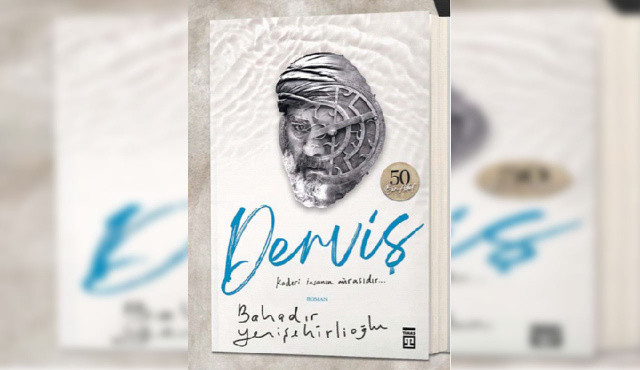‘Barbaroslar’ın ‘Derviş’i roman oldu ‘Barbaroslar’ın ‘Derviş’i roman oldu