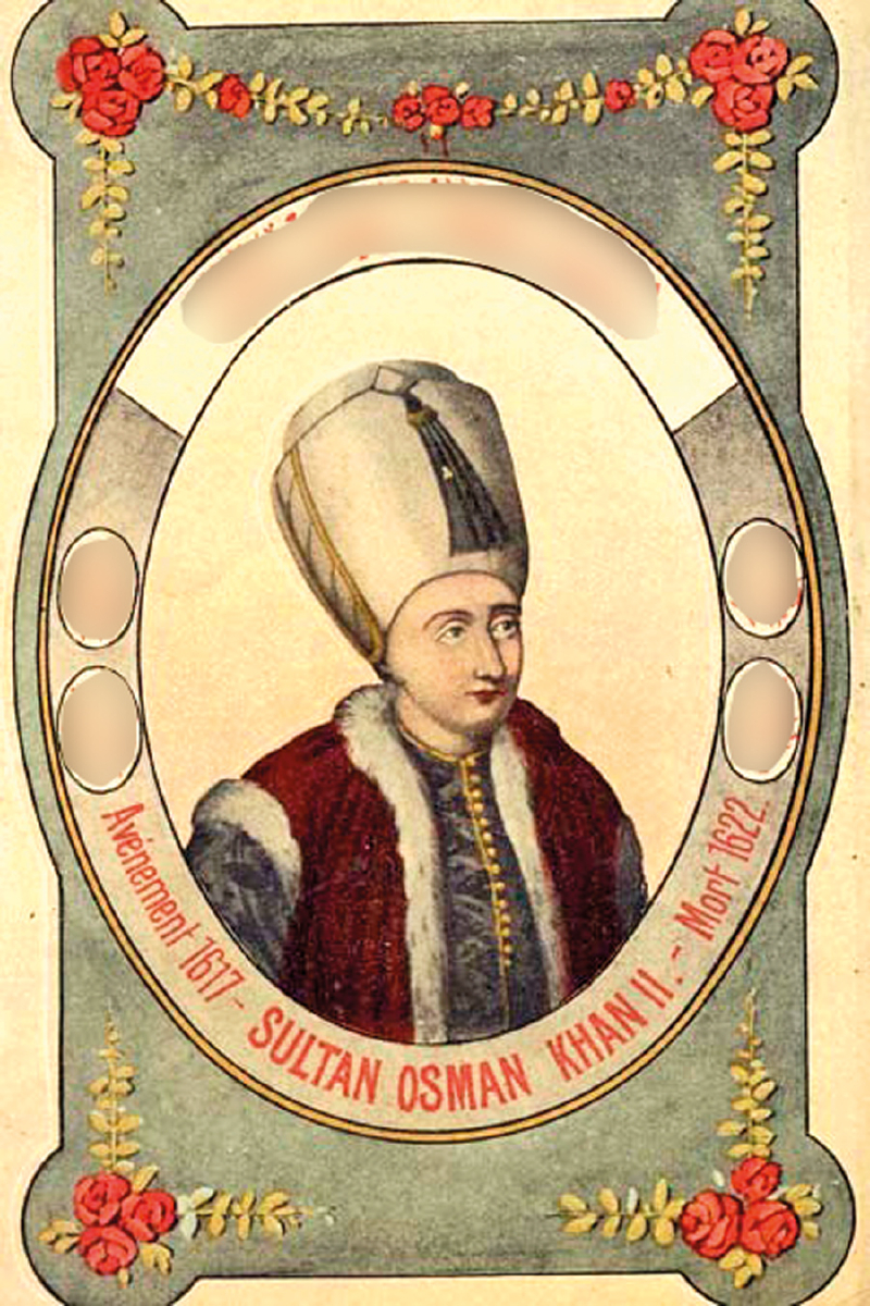 SULTAN II. OSMAN’IN HAZİN HİKÂYESİ