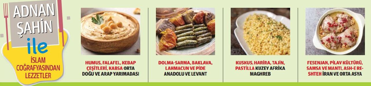 Gelenekten moderne… İslam mutfağı dünyaya açıldı