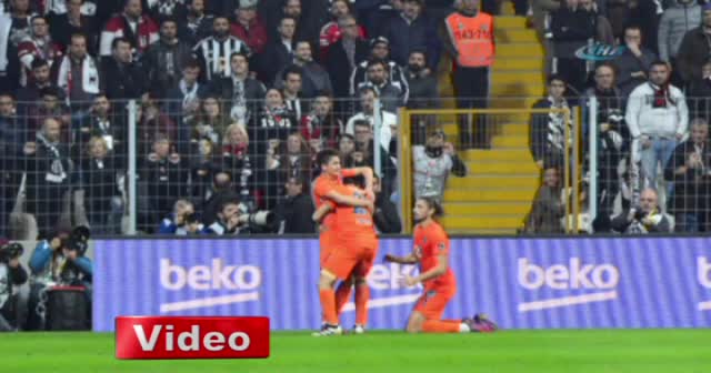 Beşiktaş Başakşehir maçı özeti