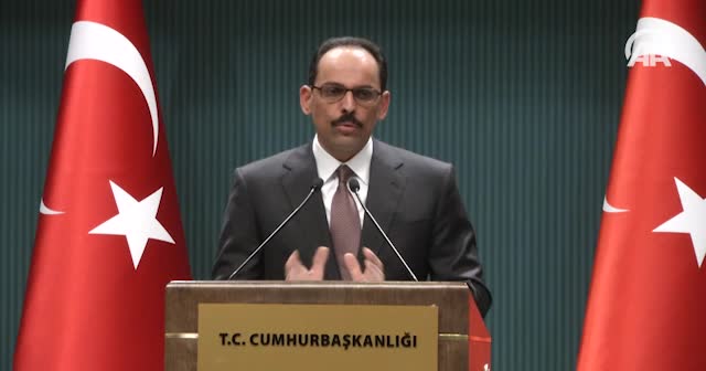 Cumhurbaşkanlığı Sözcüsü Kalın: Rakka operasyonu konusunda verilmiş nihai bir karar yok