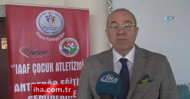 Samsun’da 'IAAF Çocuk Atletizmi Antrenör Eğitim Semineri' düzenlendi