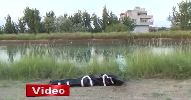 Adana’da sulama kanalında erkek cesedi bulundu