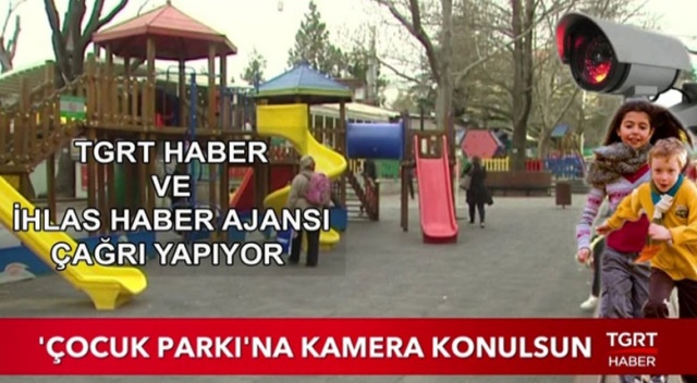 Çocuk parklarına kamera koyulsun