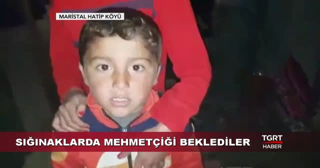 Sığınaklarda Mehmetçiği beklediler