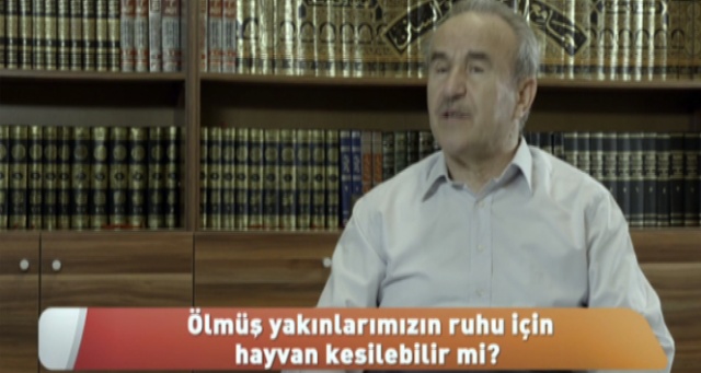 Ölmüş yakınlarımızın ruhu için hayvan kesilebilir mi?