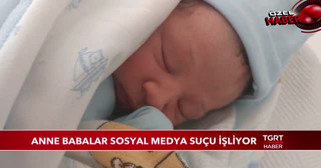 Anne babalar sosyal medya suçu işliyor