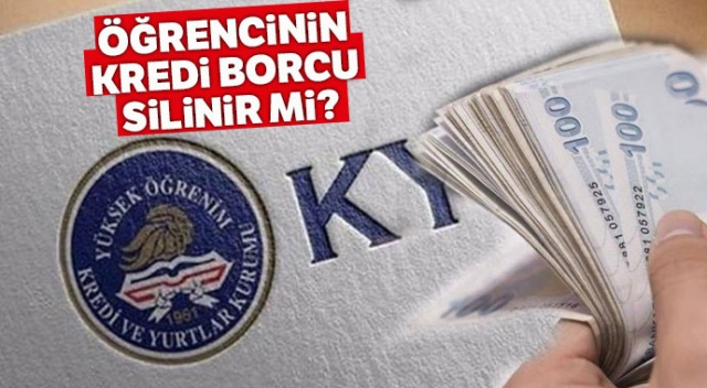 Öğrencinin kredi borcu silinir mi?