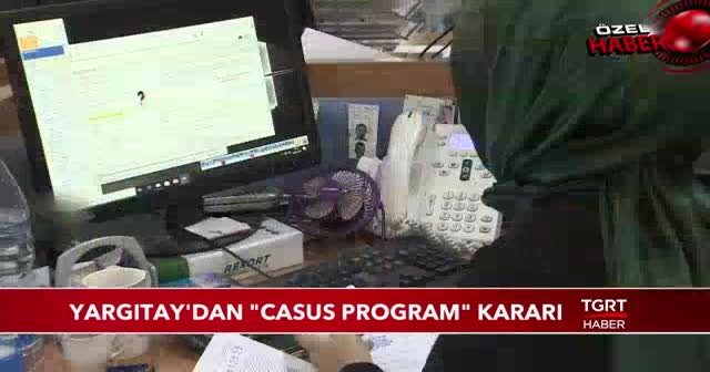 YARGITAY'DAN "CASUS PROGRAM" KARARI