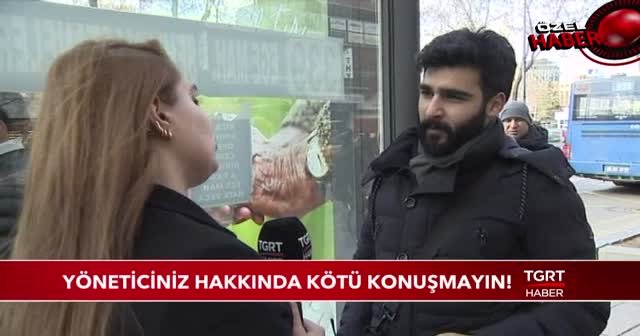 Yöneticiniz hakkında kötü konuşmayın!