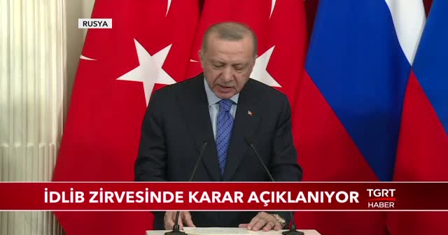 Cumhurbaşkanı Erdoğan: İdlib'de, bu gece 00.01 itibariyle ateşkes yürürlüğe girecektir